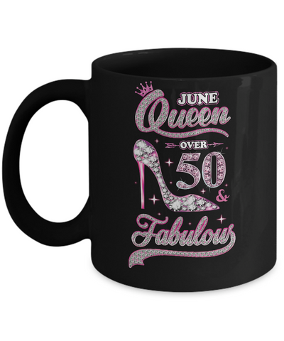 June Queen 50 And Fabulous 1972 50th Years Old Birthday Mug Coffee Mug | Teecentury.com