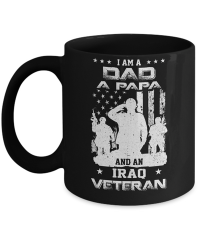 I'm A Dad A Papa And An Iraq Veteran Mug Coffee Mug | Teecentury.com