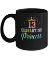 13 Quarantine Princess Happy Birthday Mug Coffee Mug | Teecentury.com