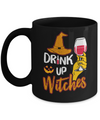 Drink Up Witches Funny Halloween Wine Lover Mug Coffee Mug | Teecentury.com