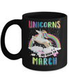 Unicorns Are Born In March Colorful Fun Birthday Mug Coffee Mug | Teecentury.com