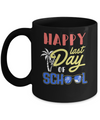 Happy Last Day Of School Students Teachers Graduated Mug Coffee Mug | Teecentury.com