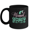 Mermaid Security Mug Coffee Mug | Teecentury.com