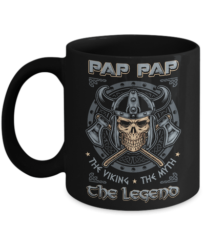 Pap Pap The Viking The Myth The Legend Mug Coffee Mug | Teecentury.com