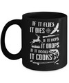 If It Flies If It Hops If It Hooks Funny Hunting Fishing Mug Coffee Mug | Teecentury.com