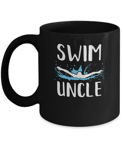 Swim Uncle Funny Swimming Birthday Gift Mug Coffee Mug | Teecentury.com