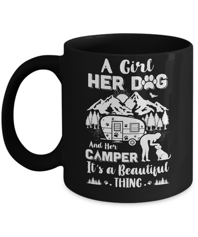 A Girl Her Dog And Her Camper It's A Beautiful Thing Camping Mug Coffee Mug | Teecentury.com