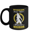 October Girl Perfect Mixture Of Princess And Warrior Mug Coffee Mug | Teecentury.com