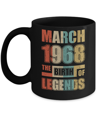Vintage Retro March 1968 Birth Of Legends 54th Birthday Mug Coffee Mug | Teecentury.com
