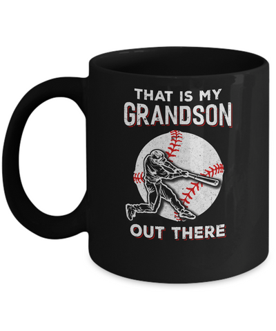 That's My Grandson Out There Baseball Grandma Papa Mug Coffee Mug | Teecentury.com