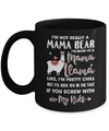 I'm Not Really A Mama Bear I'm More Of A Mama Llama Mug Coffee Mug | Teecentury.com