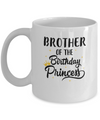 Brother Of The Birthday Princess Matching Family Party Mug Coffee Mug | Teecentury.com