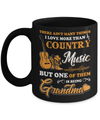 I Love More Than Country Music But One Of Them Is Being Grandma Mug Coffee Mug | Teecentury.com