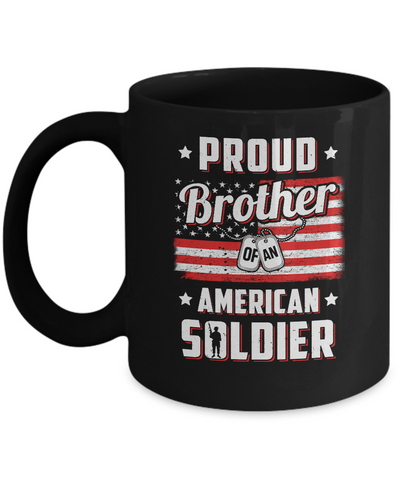 Proud Brother Of A Soldier Army Sister Veteran Mug Coffee Mug | Teecentury.com