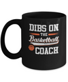 Dibs On The Coach Basketball Mug Coffee Mug | Teecentury.com