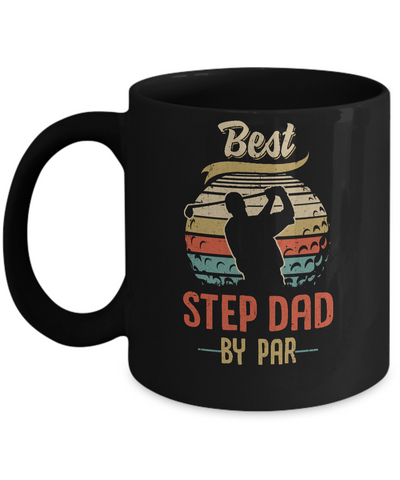 Vintage Best Step Dad By Par Fathers Day Funny Golf Gift Mug Coffee Mug | Teecentury.com