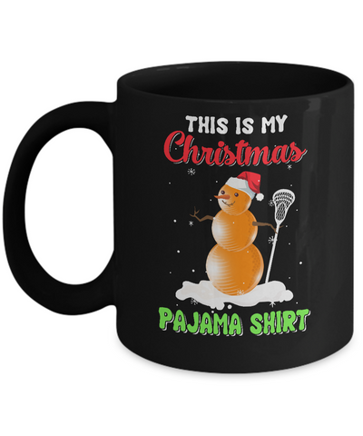 This Is My Christmas Pajama Xmas Snowman Lacrosse Mug Coffee Mug | Teecentury.com