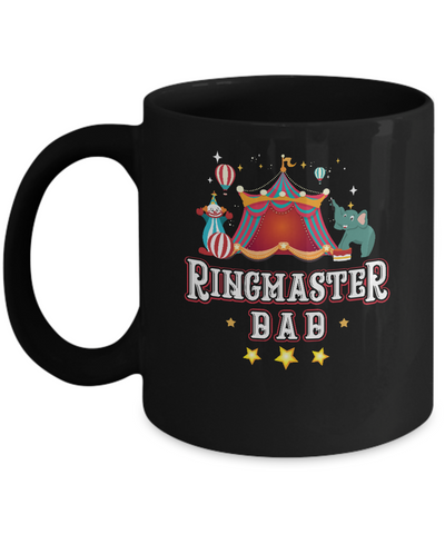 Ringmaster Dad Circus Carnival Children Party Mug Coffee Mug | Teecentury.com