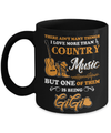 I Love More Than Country Music But One Of Them Is Being GiGi Mug Coffee Mug | Teecentury.com