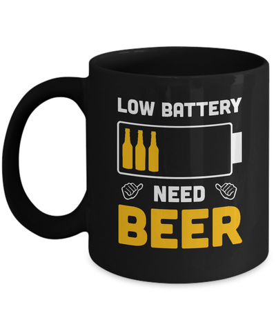 Low Battery Need Beer Mug Coffee Mug | Teecentury.com