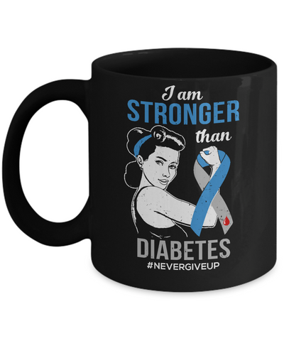 I Am Stronger Than Diabetes Awareness Support Mug Coffee Mug | Teecentury.com
