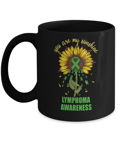 You Are My Sunshine Lymphoma Awareness Mug Coffee Mug | Teecentury.com