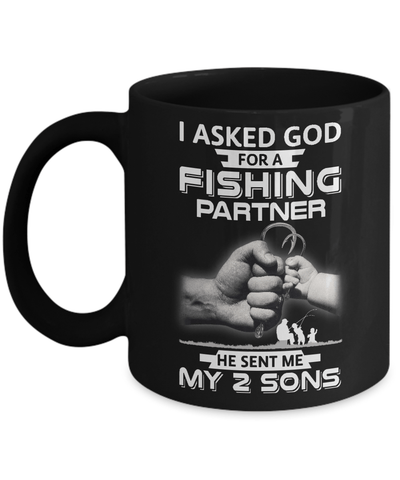 I Asked God For A Fishing Partner He Sent Me My Two Sons Mug Coffee Mug | Teecentury.com