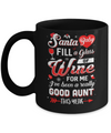 Santa Baby Fill A Glass Of Wine Good Aunt Mug Coffee Mug | Teecentury.com