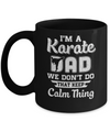 Funny Karate Dad Fighting Kyokushin Gifts Mug Coffee Mug | Teecentury.com