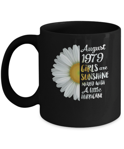 August Girls 1979 43th Birthday Gifts Mug Coffee Mug | Teecentury.com
