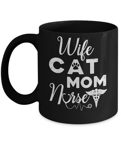 Wife Cat Mom Nurse Mug Coffee Mug | Teecentury.com