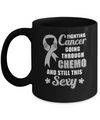 Fighting Cancer Chemo And Still This Sexy Gray Awareness Mug Coffee Mug | Teecentury.com
