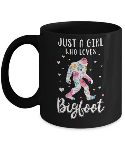Flower Just A Girls Who Loves Bigfoot Mug Coffee Mug | Teecentury.com