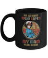 Nurse Gift Not All Heroes Wear Capes My Mom Wears Scrubs Mug Coffee Mug | Teecentury.com