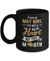 I Am A May Girl I've Got A Good Heart Birthday Mug Coffee Mug | Teecentury.com
