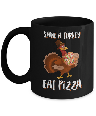 Adult Vegan Save A Turkey Eat Pizza Thanksgiving Mug Coffee Mug | Teecentury.com