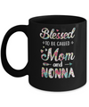 Mothers Day Gifts Blessed To Be Called Mom And Nonna Mug Coffee Mug | Teecentury.com