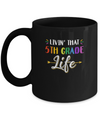 Livin' That 5th Grade Life Fourth Grade Teacher Mug Coffee Mug | Teecentury.com