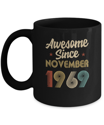Awesome Since November 1969 Vintage 53th Birthday Gifts Mug Coffee Mug | Teecentury.com