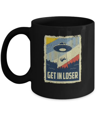 Vintage Get In Loser Mug Coffee Mug | Teecentury.com