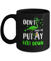St. Patrick's Day Flamingo Don't Make Me Put My Foot Down Mug Coffee Mug | Teecentury.com