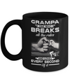 Grampa One Who Breaks All The Rules And Loves Every Second Of It Mug Coffee Mug | Teecentury.com