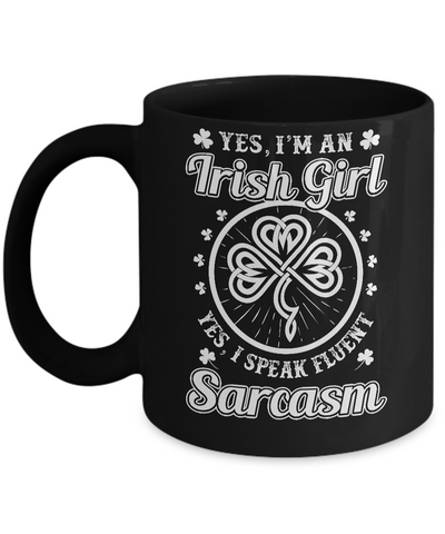 Funny I'm An Irish Girl St Patrick's Day Mug Coffee Mug | Teecentury.com