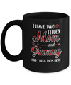 Red Plaid I Have Two Titles Mom And Grammy Mug Coffee Mug | Teecentury.com