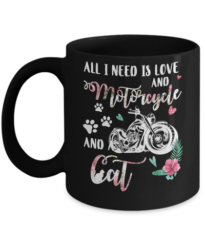 All I Need Is Love And A Motorcycle And A Cat Mug Coffee Mug | Teecentury.com