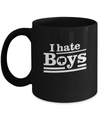 I Hate Boys Mug Coffee Mug | Teecentury.com
