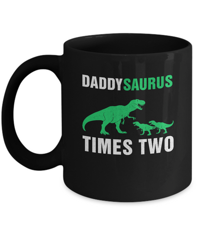 Daddysaurus Times Two Twins Fathers Day Mug Coffee Mug | Teecentury.com