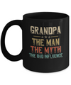 Vintage Grandpa The Man The Myth The Bad Influence Mug Coffee Mug | Teecentury.com