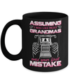 Assuming I Was Like Most Grandmas Was Your First Mistake Farmer Mug Coffee Mug | Teecentury.com