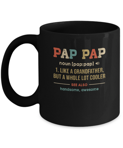 Vintage Pap Pap Gifts Grandpa Definition Fathers Day Mug Coffee Mug | Teecentury.com